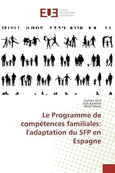 Paperback Le Programme de Compétences Familiales: L'Adaptation Du Sfp En Espagne [French] Book