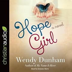 Hope Girl Audiobook By Wendy Dunham cover art
