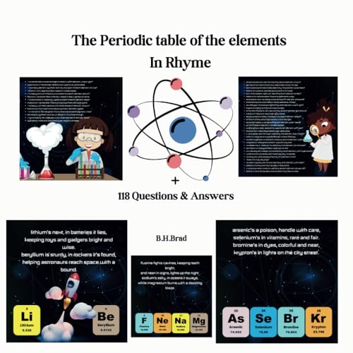 The Periodic Table of The Elements in Rhyme: 118 Questions & Answers