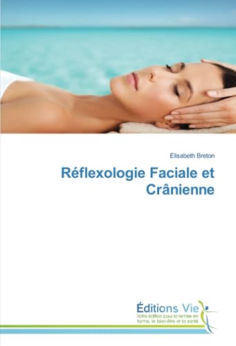 Réflexologie Faciale et Crânienne