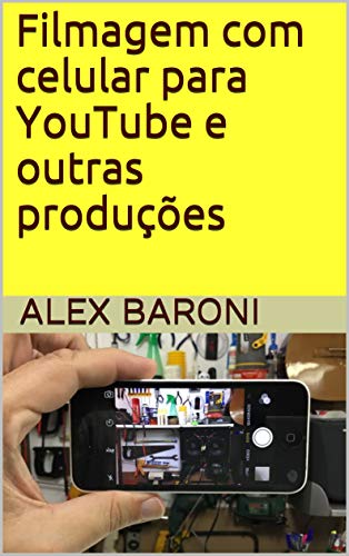 Filmagem com celular para YouTube e outras produções