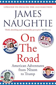 Paperback On the Road: Adventures from Nixon to Trump Book