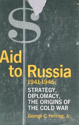 Aid to Russia, 1941-1946;: Strategy, diplomacy,... 0231033362 Book Cover