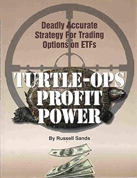 Paperback TURTLE-OPS PROFIT POWER Deadly Accurate Strategy for Trading Options on ETFs Book