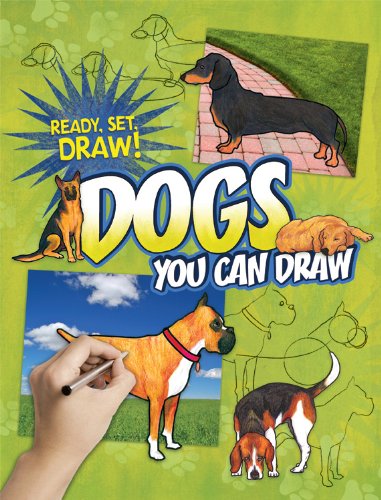 Dogs You Can Draw (Ready, Set, Draw!)