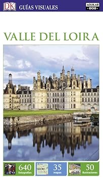 Valle del Loira (Guías Visu...