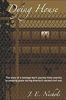 Dying House 1521793107 Book Cover