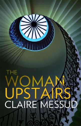 Télécharger The Woman Upstairs (English Edition) PDF Ebook En Ligne