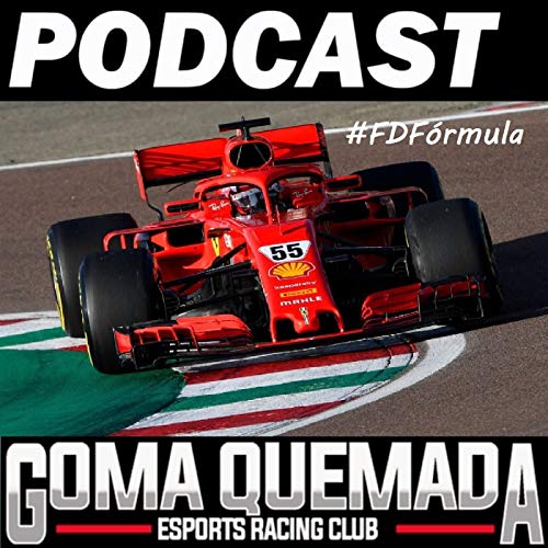 FDF&oacute;rmula - La actualidad de la F&oacute;rmula 1 Podcast Por GAMELX arte de portada