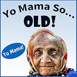 Amazon | Yo Mama So Fat Jokes. Yo Mama So Fat - Best Jokes (Yo 