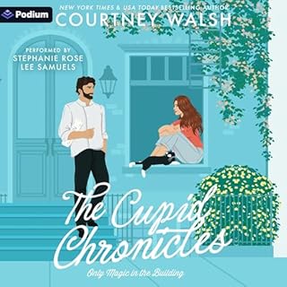 The Cupid Chronicles Audiolibro Por Courtney Walsh arte de portada
