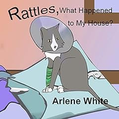 Page de couverture de Rattles, What Happened to My House?