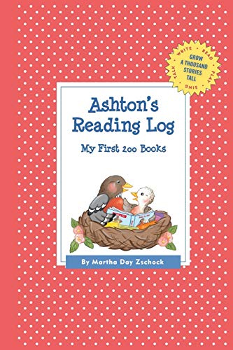 Ashton's Reading Log: My First 200 Books (GATST) 151620252X Book Cover