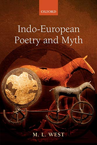 Indo-European Poetry and Myth - //coolthings.us