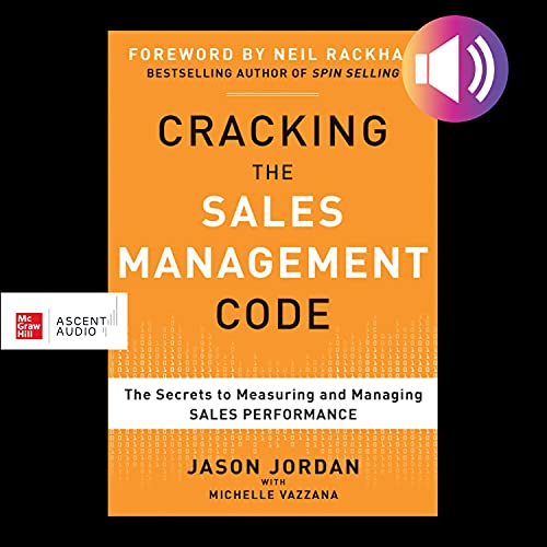 Cracking the Sales Management Code by Jason Jordan, Michelle Vazzana episode artwork