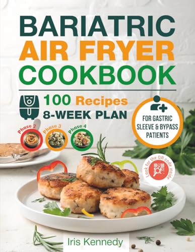 Bariatric Air Fryer Cookbook: Easy, High-Protein, and Portion-Controlled Recipes for Gastric Sleeve and Bypass Patients image 2