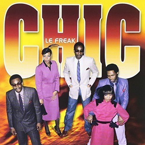 Chic - Chic - Le Freak - Amazon.com Music