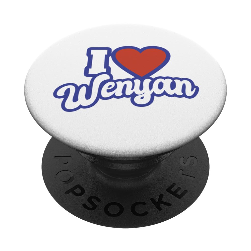 I Love Wenyan PopSockets Swappable PopGrip