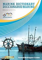 Marine Dictionary/ Diccionario Marino 0997134305 Book Cover