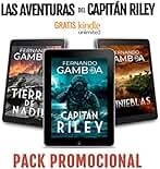LAS AVENTURAS DEL CAPITÁN RILEY: Capitán Riley+Tinieblas+Tierra de nadie