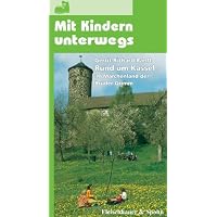 Mit Kindern unterwegs-Rund um Kassel.
