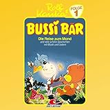  Die Reise zum Mond: Bussi Bär 1