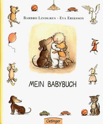 Mein Babybuch (Oetinger extra) Mein Babybuch (Oetinger extra)