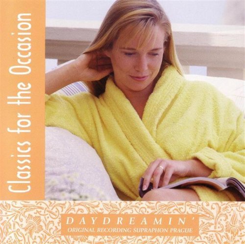 Classics for Occasion: Daydreamin [Audio CD]