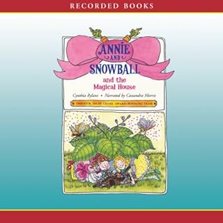 Page de couverture de Annie and Snowball and the Magical House