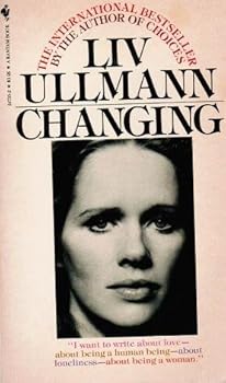 Changing by Liv Ullmann (1985-01-23)
