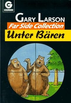 Perfect Paperback Unter Bären. Far Side Collection. [German] Book