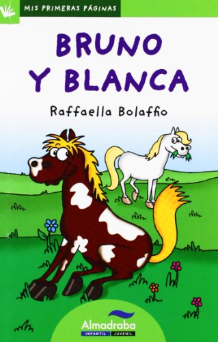Bruno y Blanca/ Bruno and Blanca: 26