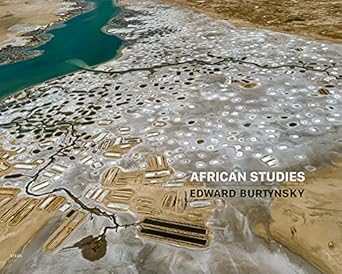 Edward Burtynsky: African Studies