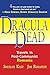 Dracula Is Dead: Travels in Post-Communist Romania