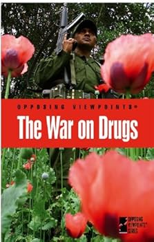 Hardcover The War on Drugs (Opposing Viewpoints) Book
