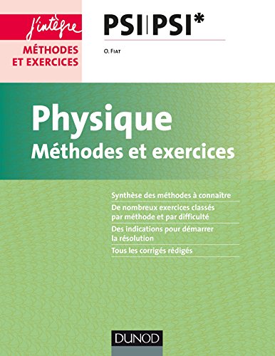 Télécharger Physique - Méthodes et exercices - PSI PSI* PDF Ebook En Ligne
