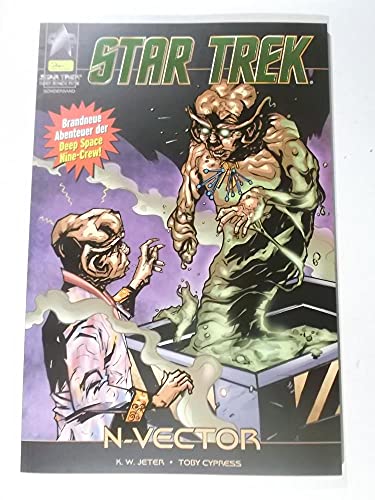 Star Trek. Sonderband 6: Deep Sace Nine: N-Vector