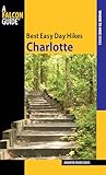 Best Easy Day Hikes Charlotte (Best Easy Day Hikes Series)