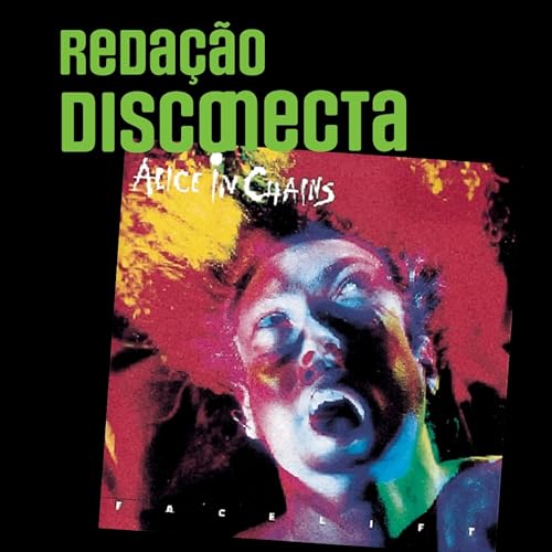 35 anos de FACELIFT do ALICE IN CHAINS | RD #73