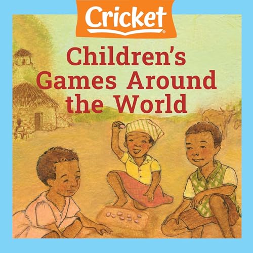 Children's Games Around the World by Tori Telfer episode artwork