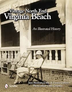 Vintage North End, Virginia Beach: An Illustrated History