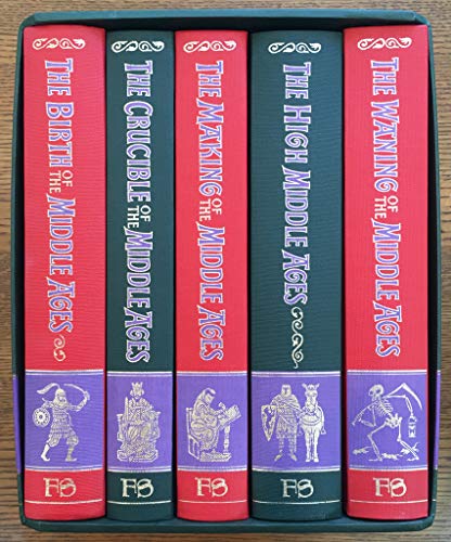The Story of the Middle Ages, 5 Volume Set: The Birth of the Middle Ages / The Crucible of the Middle Ages / The Making of the Middle Ages / The High Middle Ages / The Waning of the Middle Ages