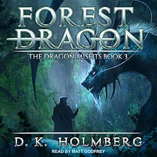 Forest Dragon Audiolibro Por D.K. Holmberg arte de portada