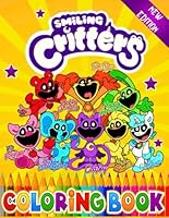 smiling critters coloring book: JUMBO Coloring Pages for Children Kids Boys Girls Ages 2-4 4-8 6-12 8-12 B0DBNMJB2W Book Cover