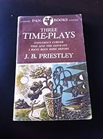 Three time-plays B0007J2L06 Book Cover