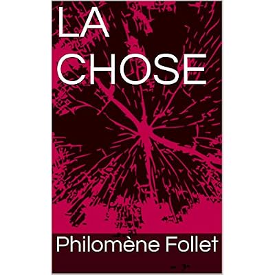 La Chose