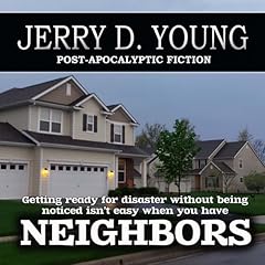 Neighbors Audiolibro Por Jerry D. Young arte de portada