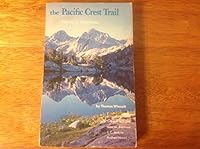 Pacific Crest Trail, The: Volume 1: California B001B2IFRG Book Cover