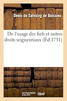 de L'Usage Des Fiefs Et Autres Droits Seigneuriaux 2013508387 Book Cover