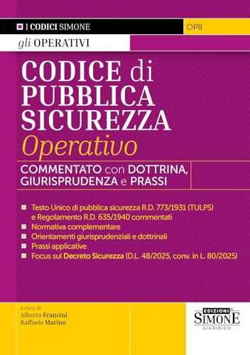 Codice di pubblica sicurezza operativo. Commentato con dottrina e giurisprudenza